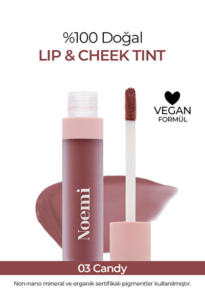 Noemi Lip & Cheek / Tint - Besleyici Özellik 03 Candy