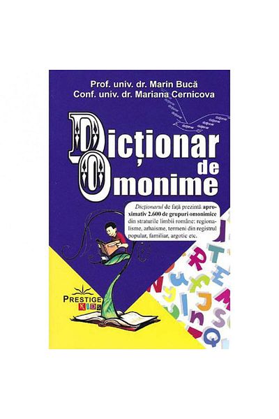 Prestige Kids Dictionary of homonyms - Marin Buca,Mariana Cernicova Buca