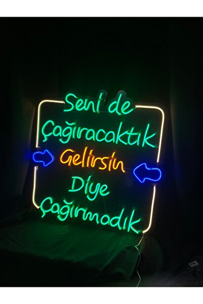 vinyuup Seni de Çağıracaktık Gelirsin Diye Çağırmadık Neon Led Aydınlatma 60 ...
