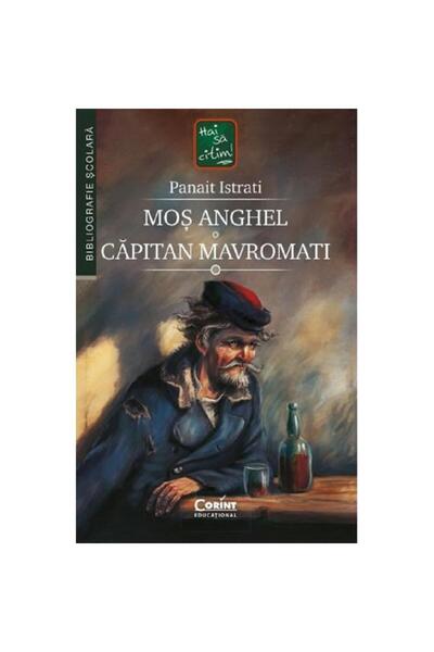 Corint Santa Angel. Captain Mavromati - Panait Istrati