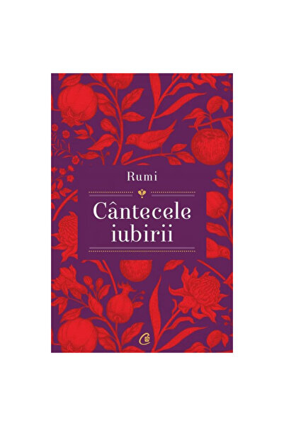 Curtea Veche Publishing Τραγούδια αγάπης, Σαχράμ Σίβα, Ρούμι