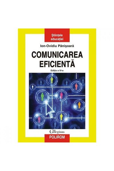 Polirom Effective Communication. Ed. IV - Ioan-Ovidiu Painisoara