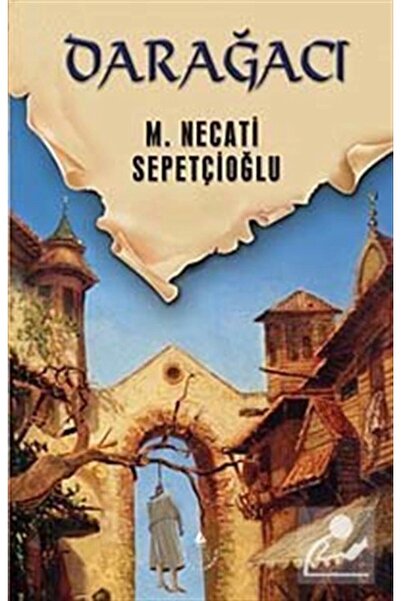 İrfan Yayıncılık Darağacı / Dünki Türkiye Dizisi 9. Kitap