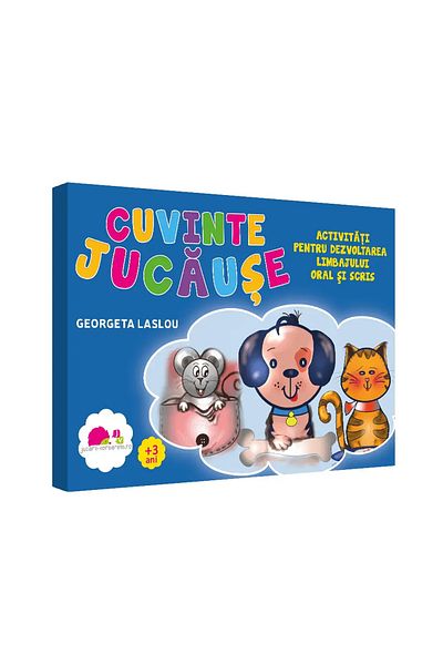JUCARII VORBARETE Playful words - Activities for developing oral and written language