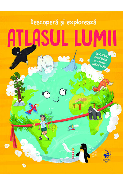 Editura Arc Atlasul lumii. Descoperă și explorează