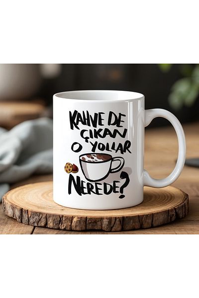 BB TRADE Where Are the O Roads That Come Out of Coffee Designed White Ceramic Printed Mug 330ml