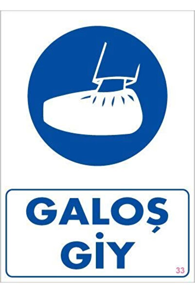 Fırsatkolik Mey Import ®   Galoş Giy Uyarı Levası 25X35 Code:33