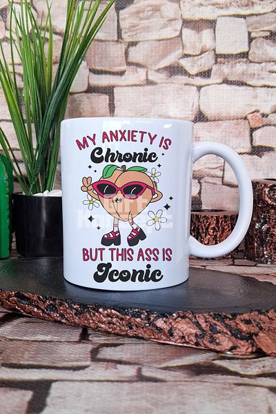 giftkonsept My Anxiety Chronic, This Ass Iconic Funny Gift Printed Tea Coffee Presentation Mug Cup