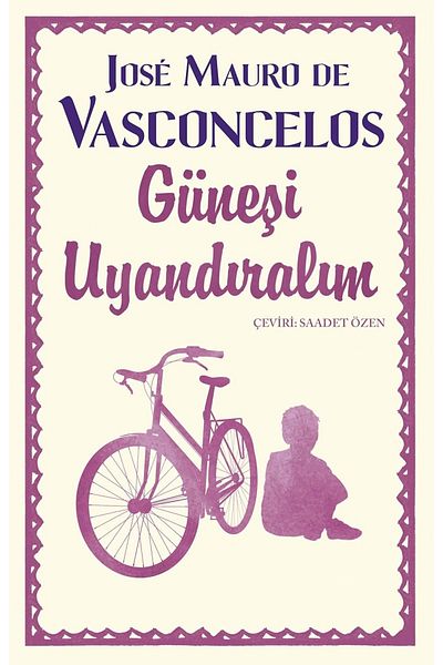 Bloomsbury Let's Wake up the Sun - Jose Mauro De Vasconcelos