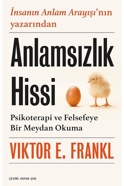 Bloomsbury Αίσθηση ανείπωτης: Ένας προκαλώδης για την ψυχοθεραπεία και τη φιλοσοφία - Viktor Emil Frankl