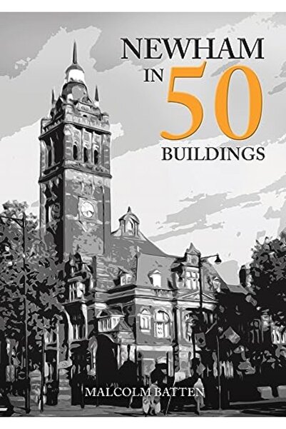 Amberley Publishing نيوهام في 50 مبنى