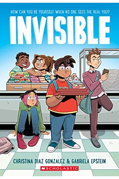 Scholastic Us Invisible: A Graphic Novel