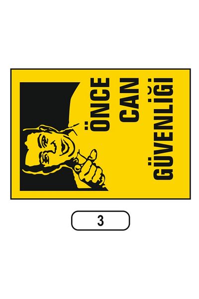 VATAN TRAFİK Safety Sign before Can 25*35 Pvc 1 Piece