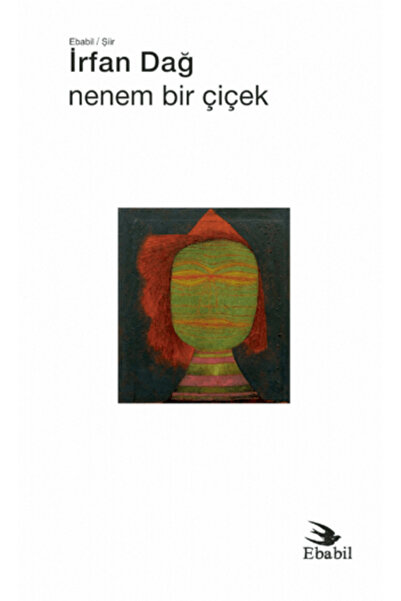 Ebabil Yayınları Nenem Bir Çiçek