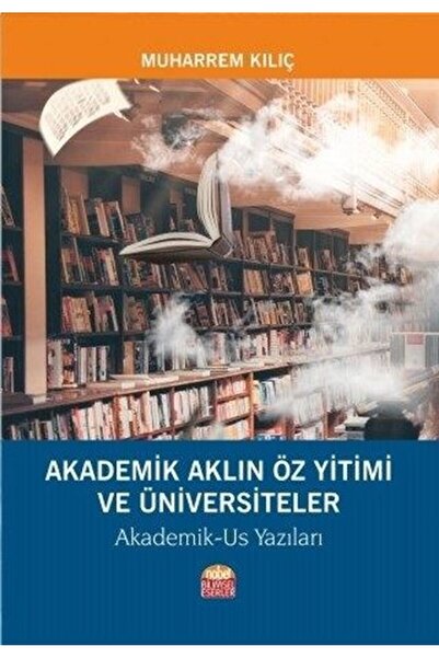 Nobel Bilimsel Eserler Uluslararası Alanda Politika Yayılımı ve Türkiye'deki ...
