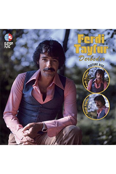 Elenor Müzik Ferdi Tayfur - Derbeder (Picture Plak)