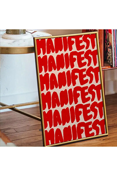 512 STORE Estetik Manifest Modern Duvar Dekor Yazı Çerçevesiz Tablo Poster