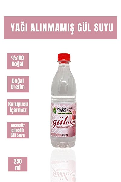 Yağı Alınmamış %100 Hakiki Gül suyu 250 ml