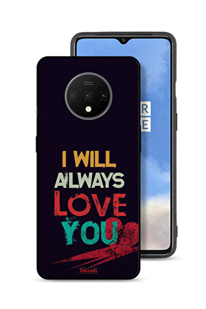 Tolwak OnePlus 7T Protective Case Cover I Will Always Love You