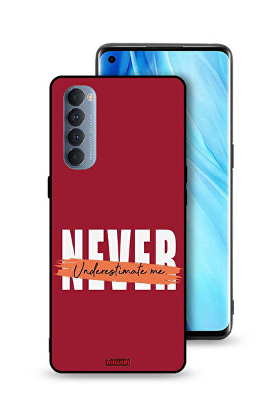 Tolwak Oppo Reno4 Pro 4G Protective Case Cover Never Underestimate Me