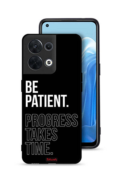 Tolwak غطاء حماية Oppo Reno8 5G كن صبورًا فالتقدم يستغرق وقتًا