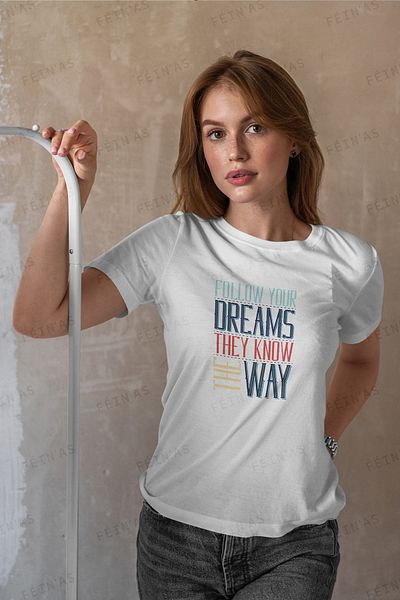 feinas Γυναικείο Tshirt - Ακολουθήστε τα όνειρά σας