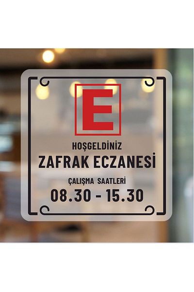 zafrakreklam Working Hours Pharmacy Door Sign Frosted - Sandblasting Foil Printing 30X30 cm (Can Customize)