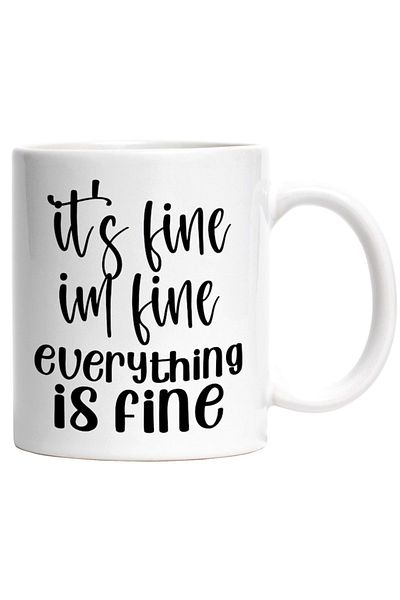 INOVATIX Personalized white mug, for those who think everything is fine, INOVATIX®. 330ml