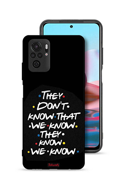 Tolwak Xiaomi Redmi Note 10 4G Protective Case Cover They Dont Know What We K...