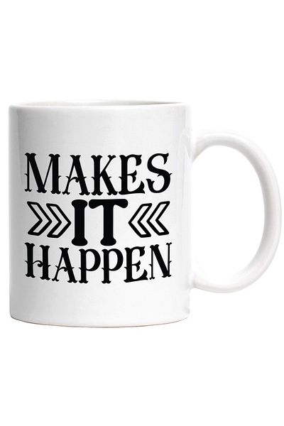 INOVATIX Personalized white mug, Make it happen - ambition does something, INOVATIX®. 330ml