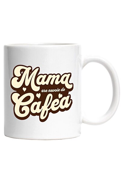 INOVATIX Cana alba personalizata, Mama Are Nevoie De O Cafea Iubitorii De Ene...