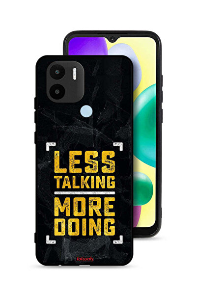 Tolwak Xiaomi Redmi A1 Plus Protective Case Cover Less Talking More Doing