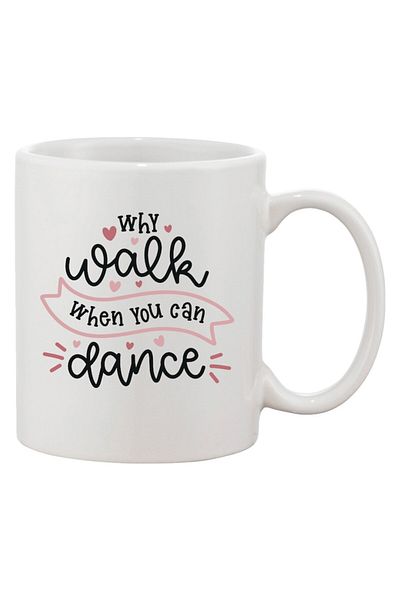 INOVATIX Cana alba personalizata, personalizata 'Why walk when you can dance'a, INOVATIX®. 330ml