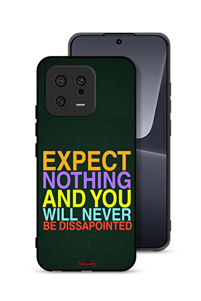 Tolwak Xiaomi 13 Protective Case Cover Expect Nothing And You Will Never Be D...
