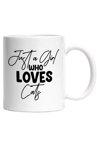 INOVATIX Personalized white mug, Just a girl who loves cats - feline animals, INOVATIX®. 330ml