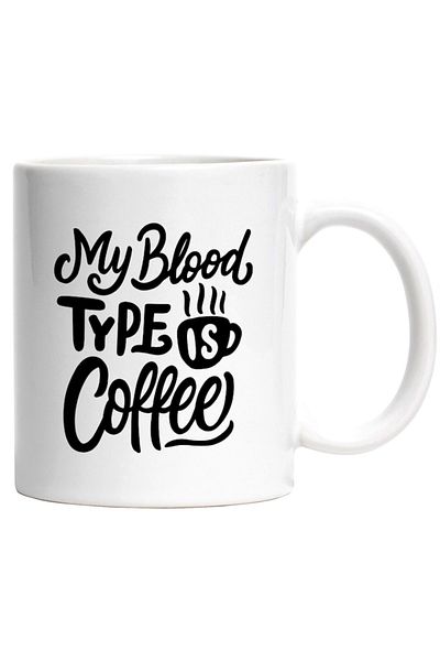 INOVATIX Personalized white mug, My Blood Type Is Coffee, Work, Coffee Lovers, Black, INOVATIX®. 330ml