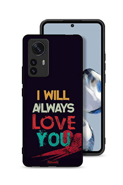 Tolwak Xiaomi 12 Protective Case Cover I Will Always Love You