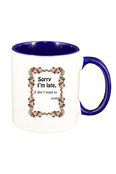 INOVATIX Cana alba personalizata, Flori, Sorry I`m late..., interior albastru...