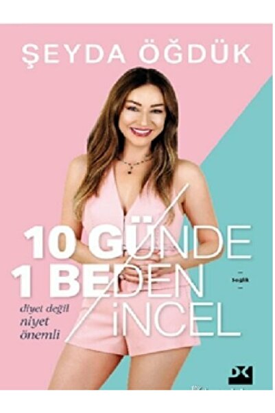 Destek Yayınları Şeyda Öğdük  10 Günde 1 Beden İncel