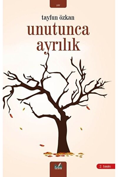 İzan Yayıncılık Unutunca Ayrılık