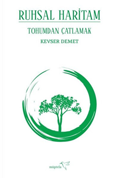 Müptela Yayınları Tohumdan Çatlamak - Ruhsal Haritam
