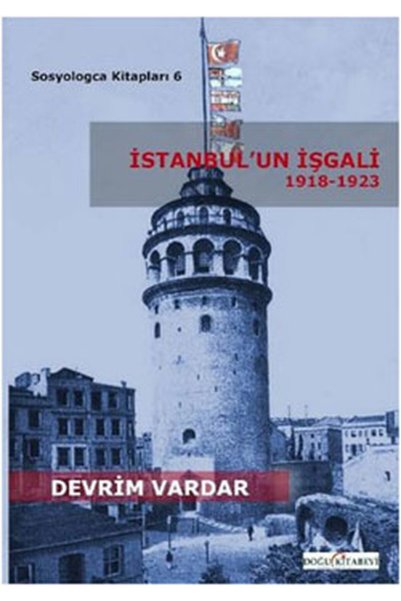 Doğu Kitabevi احتلال اسطنبول 1918-1923