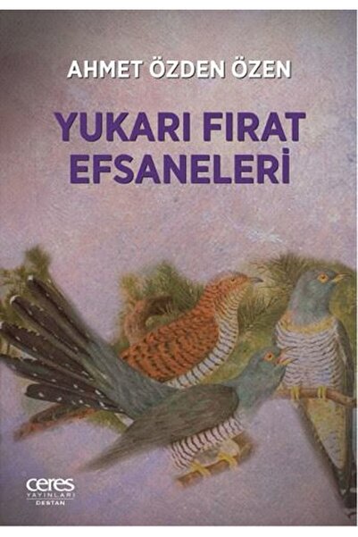 Ceres Yayınları Yukarı Fırat Efsaneleri