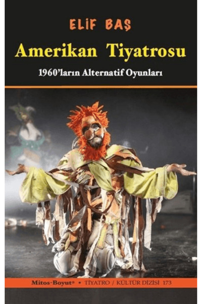 Mitos Boyut Yayınları Amerikan Tiyatrosu - 1960'ların Alternatif Oyunları