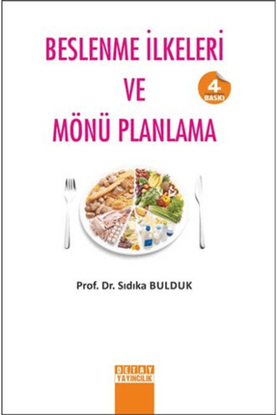 Detay Yayıncılık Beslenme İlkeleri ve Mönü Planlama