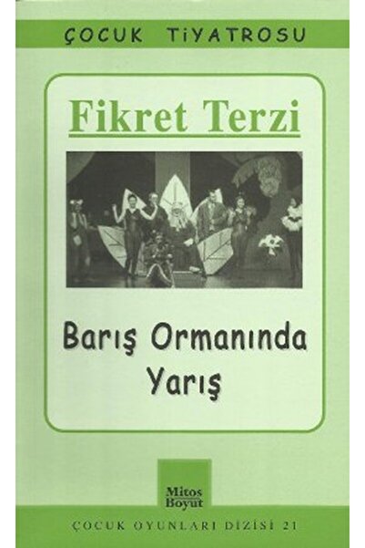 Mitos Boyut Yayınları Barış Ormanında Yarış