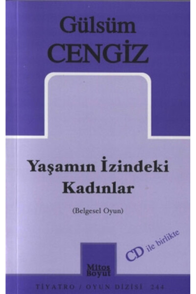 Mitos Boyut Yayınları Yaşamın İzindeki Kadınlar