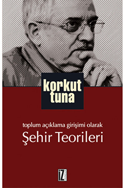 İz Yayıncılık Şehir Teorileri