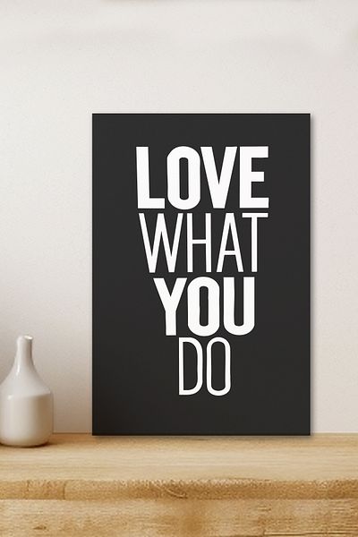 Zevahir Mobilya Dekorasyon 1 Piece Love What You Do Written Wooden Black Frame Look Mdf Table