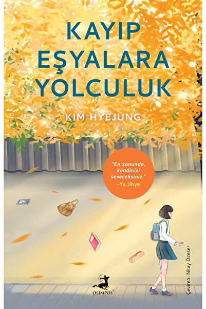 Olimpos Yayınları Kayıp Eşyalara Yolculuk - Kim Hyejung
